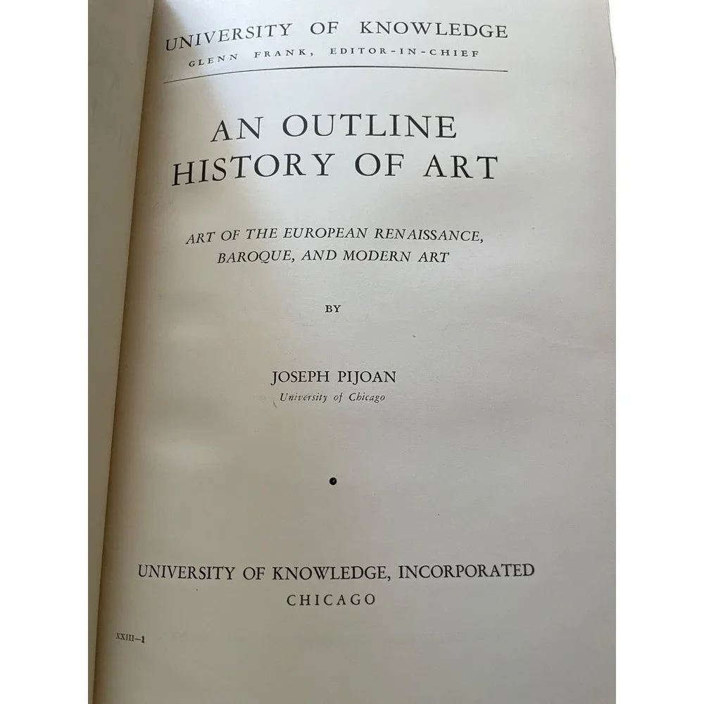 An Outline History of Art Joseph Pijoan University of Knowledge 1938 Hardcover